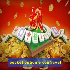 pocket option e confiavel